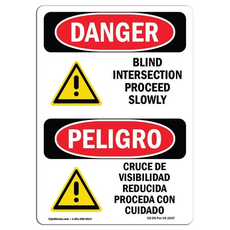 SIGNMISSION OSHA Sign, Blind Intersection Proceed Slowly Bilingual, 5in X 3.5in Decal, 3.5" W, 5" L, Spanish OS-DS-D-35-VS-1047